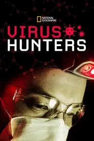 Virus Hunters movie poster