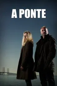 Poster da série A Ponte
