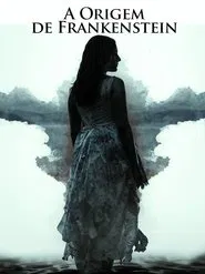 Poster do filme A Origem de Frankenstein