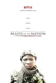 Beasts of No Nation movie poster