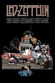 Led Zeppelin - The Song Remains the Same movie poster