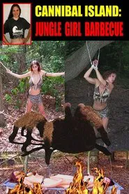 Cannibal Island: Jungle Girls Barbecue movie poster