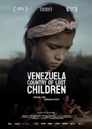 Poster do filme Venezuela: Country of Lost Children