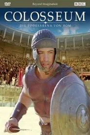 Poster do filme Colosseum: A Gladiator's Story
