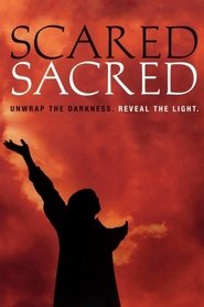 ScaredSacred movie poster