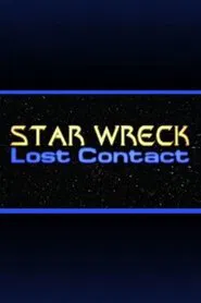 Star Wreck V: Lost Contact movie poster