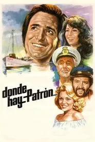 Donde hay patrón... movie poster