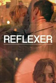 Poster do filme Reflexes