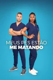 Poster da série Meus Pés Estão me Matando