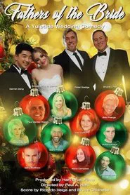 Fathers of the Bride: A Yuletide Wedding Comedy movie poster