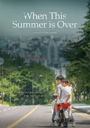 When This Summer is Over movie poster