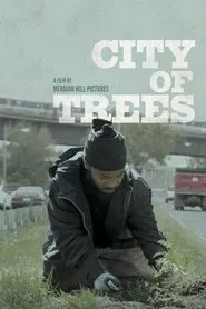 City of Trees movie poster