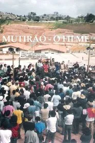 Mutirão: O Filme movie poster