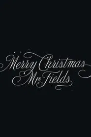 Merry Christmas, Mr. Fields movie poster