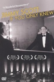 Jimmy Scott: If You Only Knew movie poster