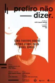 I'd Rather Not Say movie poster