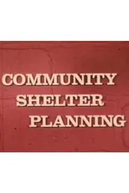 Community Shelter Planning movie poster