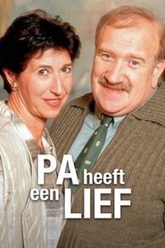 Pa Heeft Een Lief tv show poster