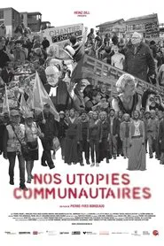 Nos utopies communautaires movie poster