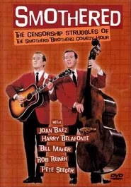 Poster do filme Smothered: The Censorship Struggles of the Smothers Brothers Comedy Hour