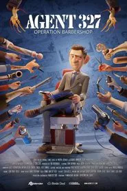 Agent 327: Operation Barbershop movie poster