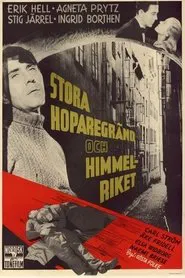 Stora Hoparegränd och himmelriket movie poster
