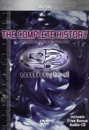 2 Unlimited: The Complete History movie poster