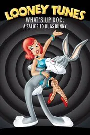 Poster do filme What's Up Doc? A Salute to Bugs Bunny