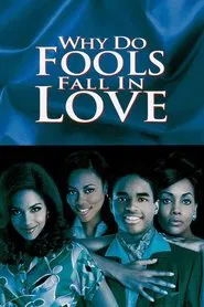 Why Do Fools Fall In Love movie poster