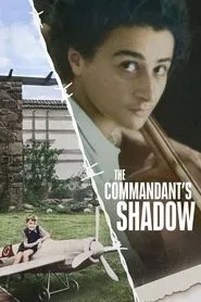 The Commandant's Shadow movie poster