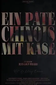 Ein Pâté Chinois mit Käse movie poster