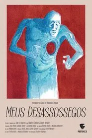 Poster do filme Meus Desassossegos