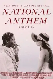 Lana Del Rey - National Anthem movie poster