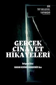 Gerçek Cinayet Hikâyeleri tv show poster