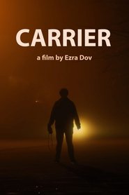 Carrier movie poster