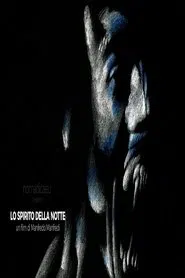 Lo Spirito della Notte movie poster