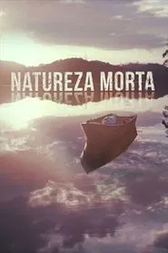 Natureza Morta tv show poster