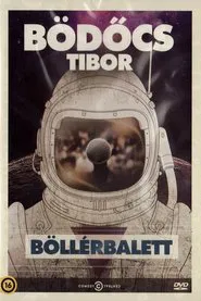 Bödőcs Tibor: Böllérbalett movie poster