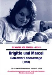 Brigitte und Marcel - Golzower Lebenswege movie poster