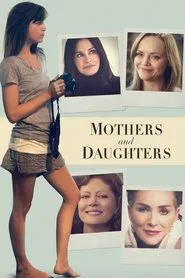 Mothers and Daughters movie poster