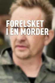 Forelsket i en morder tv show poster