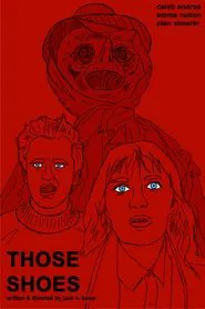 Those Shoes movie poster