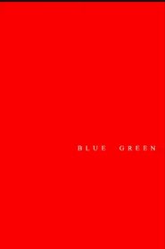 Blue Green movie poster