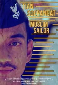 Poster do filme Tian Soepangat: Muslim Sailor