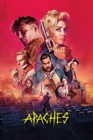 Apaches: Gang of Paris movie poster