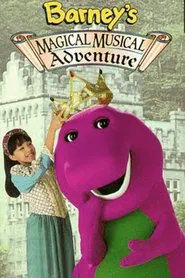 Barney's Magical Musical Adventure movie poster