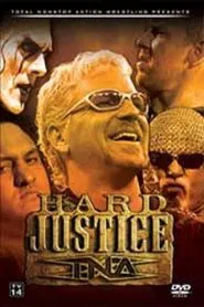 TNA Hard Justice 2006 movie poster