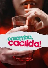 Caramba, Cacilda! movie poster