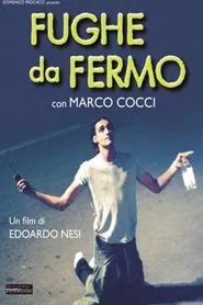 Fughe da fermo movie poster