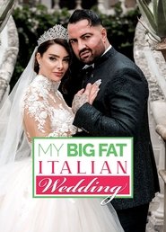 My Big Fat Italian Wedding - Nathalie und Cosimo heiraten! tv show poster